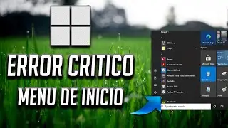 SOLUCI&Oacute;N ERROR CRITICO Windows 10 - Men&uacute; De Inicio y Cortana No Funcionan💻