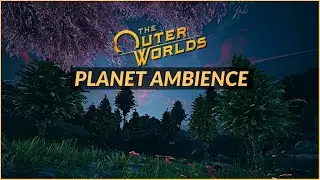 Get Comfy: Music & Ambience - Outer Worlds Ambient Music