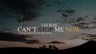 Lecrae - Can&acute;t Stop Me Now (Instrumental) Remake