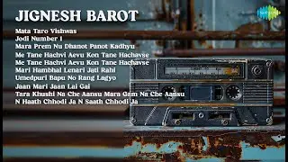 Jignesh Barot | Mata Taro Vishwas | Jodi Number 1 | Mara Prem Nu Dhanot Panot Kadhyu