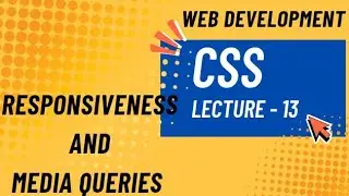 Responsiveness | Media Queries