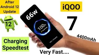 iQOO 7 Charging Test After Android 12 Update OMG Very Fast 66w 🔥🔥🔥