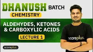 Aldehydes Ketones And Carboxylic Acids | Lecture 1