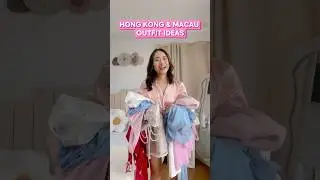 📌 HONG KONG & MACAU OUTFIT IDEAS 2024👗✈️ #outfitinspos #yt_shorts #traveloutfits #ootdfashion