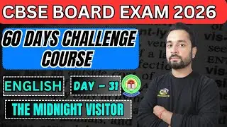 The Midnight Visitor Class 10 in hindi | Class 10 English Chapter 3 the midnight visitor
