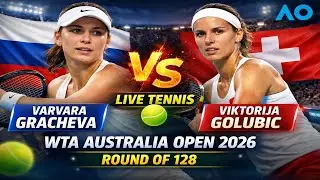 Varvara Gracheva Vs Viktorija Golubic 🎾LIVE TENNIS WTA Australia Open 2026 Round Of 128