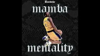 Būnduke - Mamba Mentality [Official Audio]
