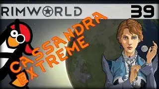 [#39] Traders, Wort, Sculptures, and Caskets  ▶ RimWorld Alpha 16 Gameplay,Cassandra Classic Extreme