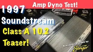Soundstream Class A 10.2 Amp Dyno Test 1 Ohm Mono