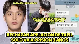 FILTRAN MENSAJES REPUGNANT&euro;S DE TAEIL EX MIEMBRO DE NCT+ VA A PRISION SOLO 3 A&Ntilde;OS GENERA INDIGNACION