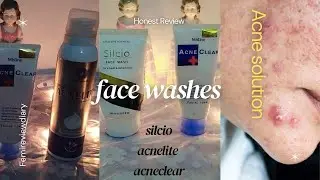 Best face washes  honest review ✔️ acne clear, silcio, acnelite #skincare 