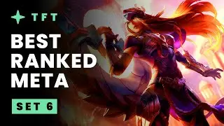 Best Ranked Meta Recap - Teamfight Tactics Guide | TFT Set 6