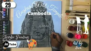 29 | #Angkor wat Temple #Cambodia | #Acrylic #Painting | #art by siva