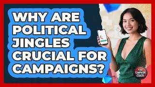 Why Are Political Jingles Crucial For Campaigns? - Your Campaign Coach