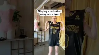 Flipping a basketball jersey into a dress