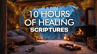 God Heals the Soul | Peaceful Bible Verses for Prayer, Meditation and Better Sleep