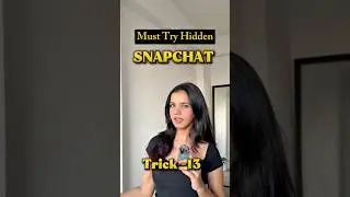 New Snapchat Hidden Trick 😱✨ You Didn&rsquo;t Know! | Learnwithektaa Snapchat Tricks #snapchatfilters