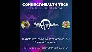 Insights into innovative programmes that support translation with Dr Coco Newton (EnterpriseTECH)