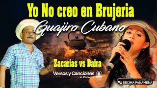 Zacarias Marín vs Daira Moreno N°564 (YO NO CREO EN BRUJERIA)
