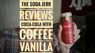Coca-Cola with Coffee - Vanilla: Review