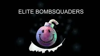 Elite BombSquaders | Game sounds remixed