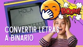 Cómo Leer Código Binario - Convertir Letras a Números