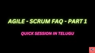 Agile Scrum FAQ | PART 1 | Top Interview Questions | Scrum Guide Based | Quick Q & A Series