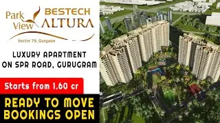 Ready to move property on SPR Road - New launch - Bestech Altura Sector 79 Gurgaon #bestech
