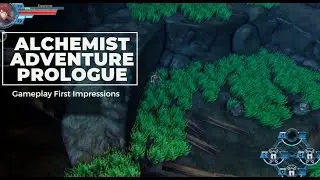 Alchemist Adventure Prologue - Gameplay - First Impressions