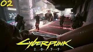 Cyberpunk 2077 || Welcome to the City of Dreams || The Nomad || Episode 2