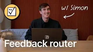 Meet the Notion Feedback Router (Founder Demo)