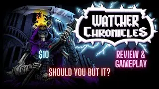 Watchers Chronicles | Mobile version review and gameplay