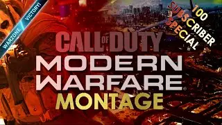 CALL OF DUTY WARZONE MONTAGE! 100 SUBSCIRBER SPECIAL!