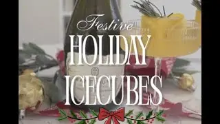 FESTIVE HOLIDAY ICE CUBES