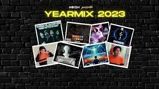 NOISH - YearMix 2023 (Año de Mashups)