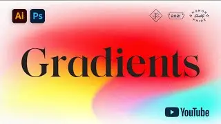 Многоцветные градиенты с использованием Adobe Photoshop и Illustrator // Учебник 2022