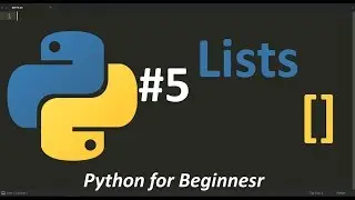 Python Lists (Python for Beginners)[Part-5]