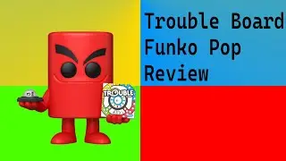 Trouble Board Funko Pop Review