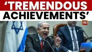 Netanyahu Hails Trump, Claims Sinwar, Nasrallah, Assad 'Gone' in War Update | India Today