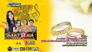 CS. Santana // Cahaya Audio // Wedding Andry-Silvei// LIVE  CSB Media pro