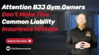 BJJ Gym Owners: Don't Make This Common Liability Insurance Mistake!