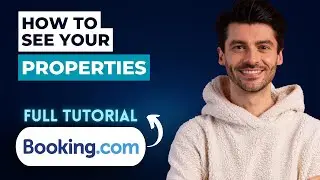 How to See Your Properties on Booking.com [2026 Full Guide]