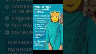 Well-Settled Muslim Girl from Mumbai | Muslim Rishta | Razvi Marriage Bureau