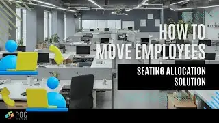 POC Seating Allocation: How to Move Employees with Drag and Drop from Desks and from Lounge