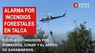 Alarma por incendios forestales en Talca extinguidos por bomberos Conaf y el apoyo de carabineros