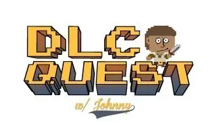 DLC Quest. Покупаешь DLC = Покупаешь Прохождение.
