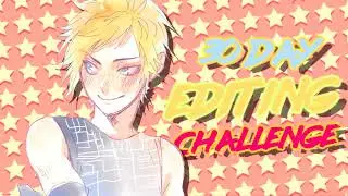 30 Day editing challenge! [10/05 - 8/06]