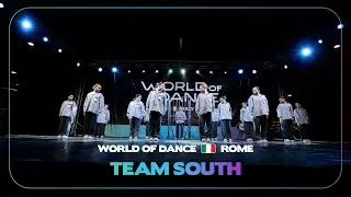 Team South | Team Division | World of Dance Rome 2024 #WODROME24