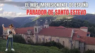 El m&aacute;s impresionante de Espa&ntilde;a: Parador de Santo Estevo 🏰✨