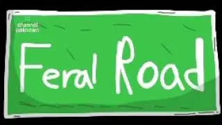 Feral Road